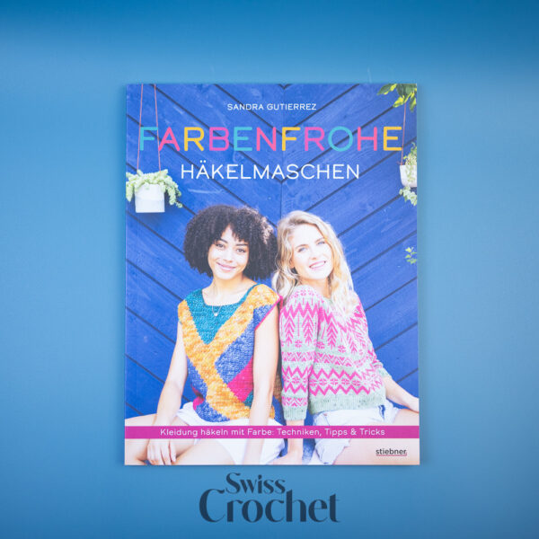 Farbenfrohe Häkelmaschen - Sandra Gutierrez