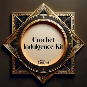 Crochet Indulgence Kit