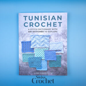 Tunisian Crochet: A Stitch Dictionary with 501 Stitches to Explore - Lori Harisson