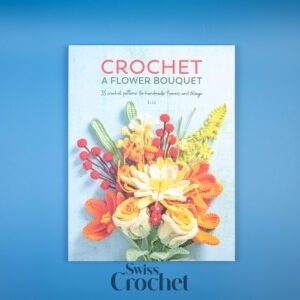 Crochet A Flower Bouquet - Li Li