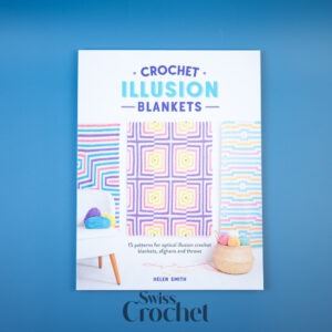 Crochet Illusion Blankets - Helen Smith